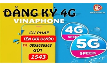 Tổng Hợp Các Gói Cước 4G Sim VinaPhone 1 Tháng Và Dài Hạn