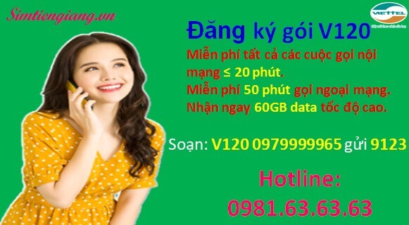Mua sim số đẹp sim Viettel gói V120 để nhận nhiều khuyến mãi lớn.