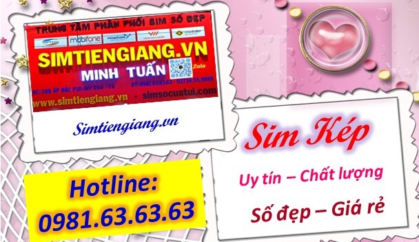 Mua sim Kép sim số đẹp giá rẻ tại Sim Tiền Giang để nhận ưu đãi.