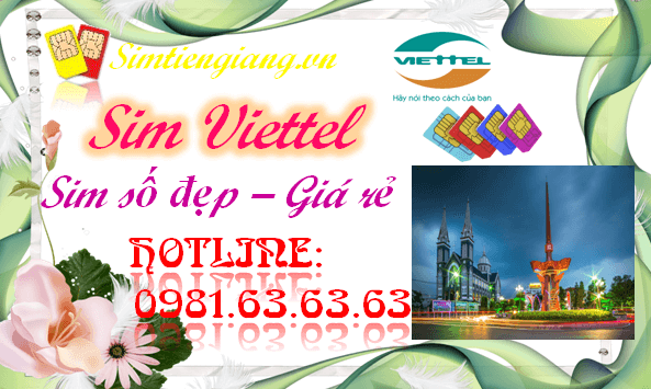 Sim Viettel sim số đẹp giá rẻ tại Bình Dương trên Simtiengiang.vn. Xem ngay.
