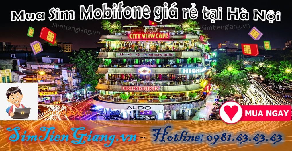 Mua Sim Mobifone giá rẻ tại Hà Nội